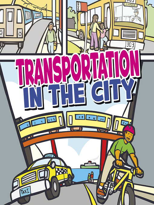 Title details for Transportation in the City by Anonymous - Wait list